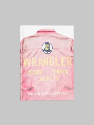 Wrangler Archives Book by Japanese Collector Rikiya Kanamaru